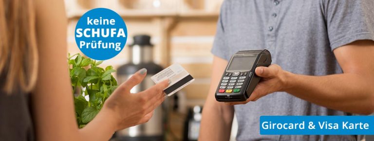 Girokonto, ECKarte und VISA Card ohne Schufa